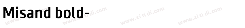 Misand bold字体转换